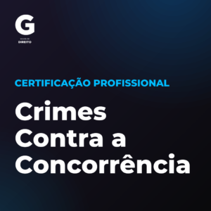 Certificação Profissional em Crimes Contra a Concorrência