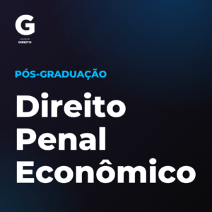 Pós-graduação em Direito Penal Econômico