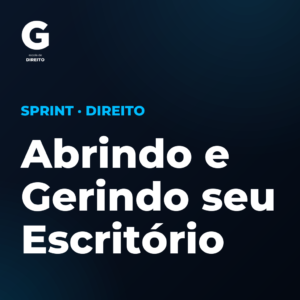 Abrindo e Gerindo seu Escritório