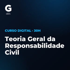 Certificação Profissional em Teoria Geral da Responsabilidade Civil
