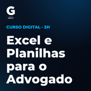 Excel e Planilhas para o Advogado