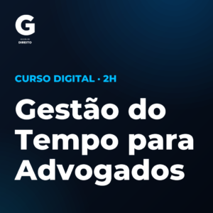 Gestão do Tempo para Advogados