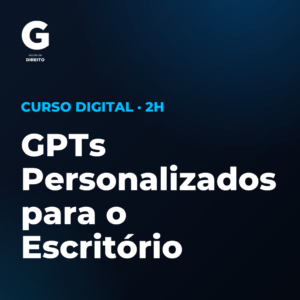 GPTs Personalizados para o Escritório