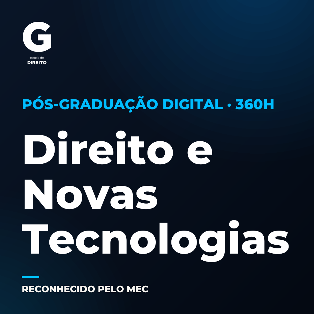Pós-graduação em Direito e Novas Tecnologias